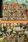 Image for Research, Advocacy, and Political Engagement: Multidisciplinary Perspectives Through Service Learning