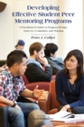 Image for Developing Effective Student Peer Mentoring Programs