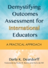 Image for Demystifying Outcomes Assessment for International Educators: A Practical Approach