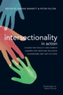 Image for Intersectionality in action  : a guide for faculty and campus leaders for creating inclusive classrooms