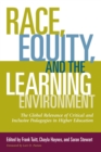 Image for Race, Equity, and the Learning Environment