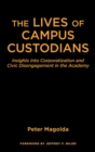 Image for The Lives of Campus Custodians