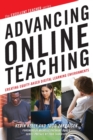 Image for Advancing Online Teaching : Creating Equity-Based Digital Learning Environments