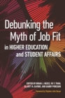 Image for Debunking the Myth of Job Fit in Higher Education and Student Affairs