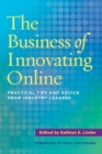 Image for The business of innovating online: practical tips and advice from industry leaders