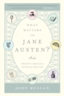 Image for What matters in Jane Austen?: twenty crucial puzzles solved