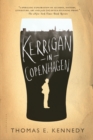 Image for Kerrigan in Copenhagen: a love story
