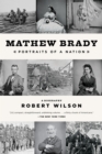Image for Mathew Brady: portraits of a nation
