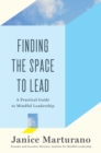 Image for Finding the Space to Lead