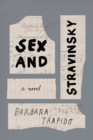 Image for Sex and Stravinsky