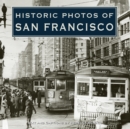 Image for Historic Photos of San Francisco