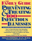 Image for Family Guide to Preventing and Treating 100 Infectious Illnesses