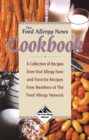 Image for Food Allergy News Cookbook: A Collection of Recipes from Food Allergy News and Members of the Food Allergy Network