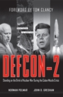 Image for Defcon-2: Standing on the Brink of Nuclear War During the Cuban Missile Crisis