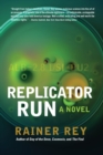 Image for Replicator Run