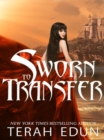 Image for Sworn to Transfer