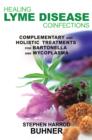 Image for Healing lyme disease coinfections  : complementary and holistic treatments for bartonella and mycoplasma