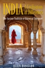 Image for India: A Civilization of Differences: The Ancient Tradition of Universal Tolerance