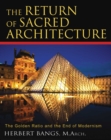 Image for Return of Sacred Architecture: The Golden Ratio and the End of Modernism