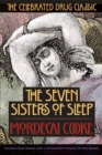 Image for Seven Sisters of Sleep: The Celebrated Drug Classic