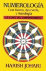 Image for Numerologia: Con Tantra, Ayurveda, y Astrologia