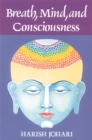 Image for Breath, Mind, and Consciousness