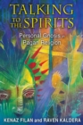Image for Talking to the Spirits: Personal Gnosis in Pagan Religion