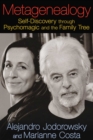 Image for Metagenealogy: Self-Discovery through Psychomagic and the Family Tree
