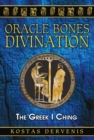 Image for Oracle Bones Divination: The Greek I Ching