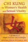 Image for Chi Kung for Women&#39;s Health and Sexual Vitality