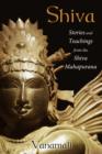 Image for Shiva  : stories and teachings from the Shiva Mahapurana