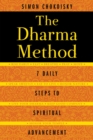 Image for Dharma Method: 7 Daily Steps to Spiritual Advancement
