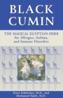Image for Black Cumin: The Magical Egyptian Herb for Allergies, Asthma, and Immune Disorders
