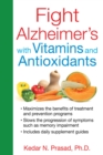 Image for Fight Alzheimer&#39;s with Vitamins and Antioxidants