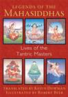 Image for Legends of the mahasiddhas  : lives of the Tantric masters