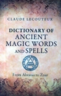 Image for Dictionary of Ancient Magic Words and Spells