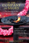 Image for In the xompany of sages  : the journey of the spiritual seeker