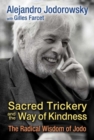 Image for Sacred Trickery and the Way of Kindness