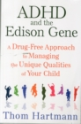 Image for ADHD and the Edison Gene