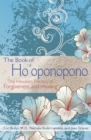 Image for Book of Ho&#39;oponopono: The Hawaiian Practice of Forgiveness and Healing