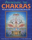 Image for Awakening the chakras: the seven energy centers in your daily life