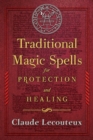Image for Traditional magic spells for protection and healing