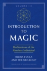 Image for Introduction to Magic, Volume III: Realizations of the Absolute Individual