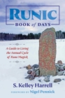 Image for Runic book of days: a guide to living the annual cycle of rune magick