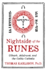 Image for Nightside of the Runes : Uthark, Adulruna, and the Gothic Cabbala