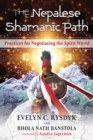 Image for The Nepalese shamanic path: practices for negotiating the spirit world