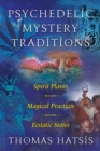 Image for Psychedelic Mystery Traditions