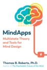 Image for Mindapps : Multistate Theory and Tools for Mind Design
