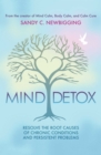 Image for Mind detox  : discover and resolve the root causes of chronic conditions and persistent problems