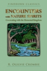Image for Encounters with nature spirits  : co-creating with the elemental kingdom